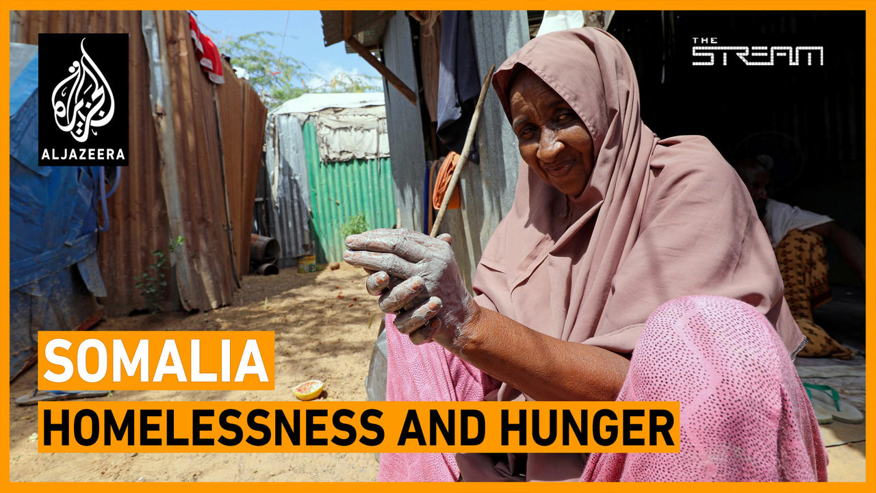 Is Somalia's hunger and homelessness crisis beyond hope? | The Stream