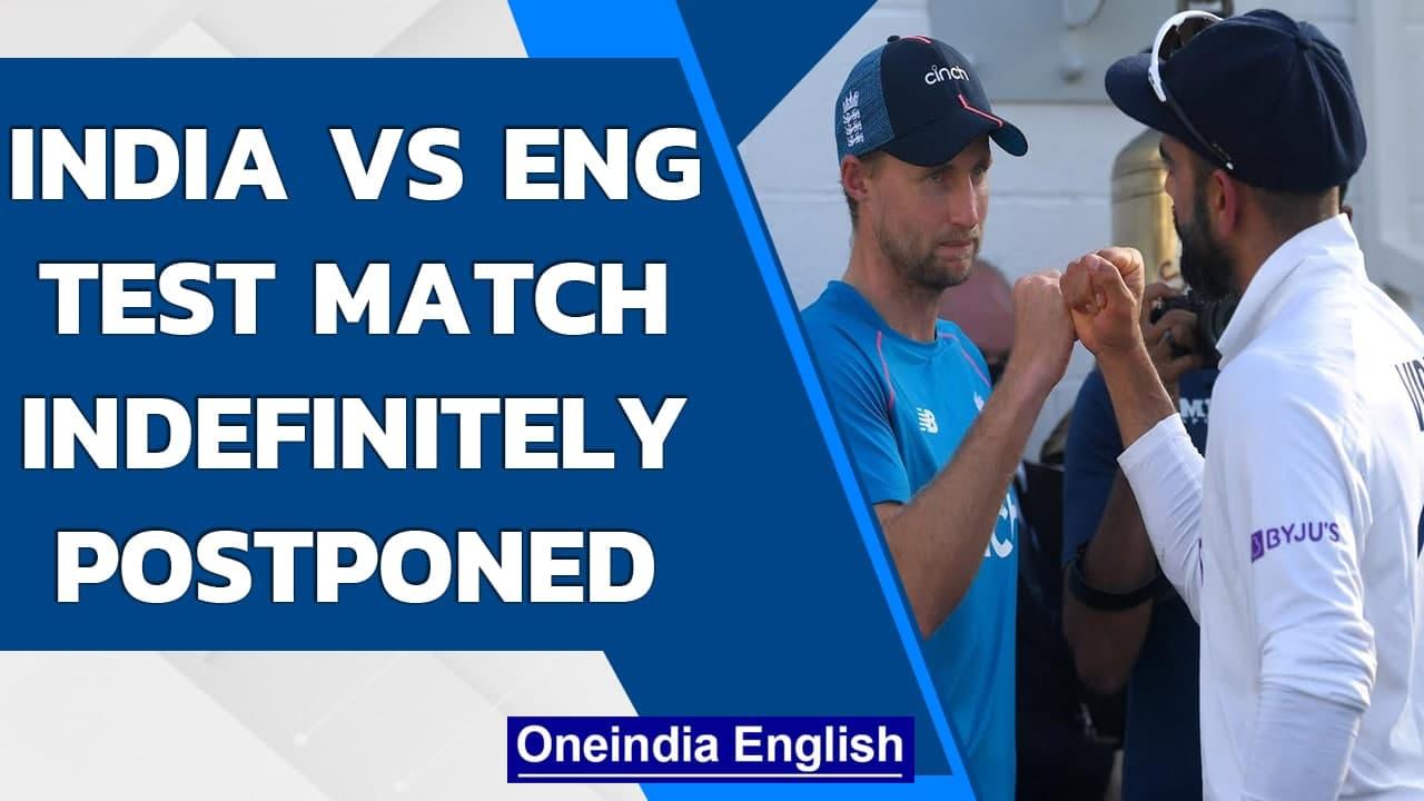 India vs England 5th test match indefinitely postponed due to Covid scare | Oneindia News