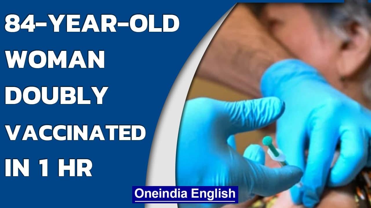Kerala: 84-year-old lady gets both Covid vaccine doses within half an hour in Aluva | Oneindia News