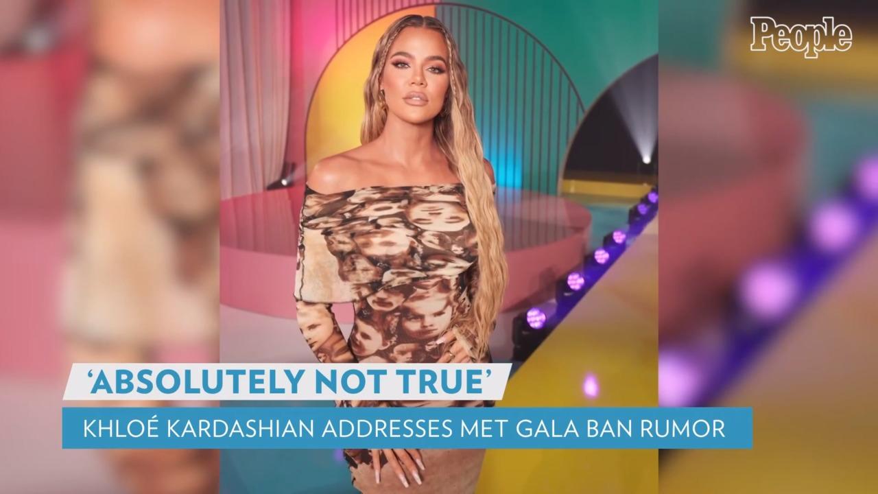 Khloé Kardashian Responds to Fan Asking If She Was 'Banned' from Met Gala: 'Absolutely Not True'