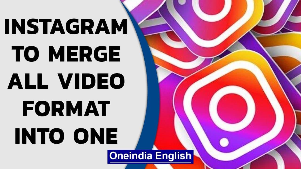 Instagram to merge IGTV and feed video into one entity | Oneindia News