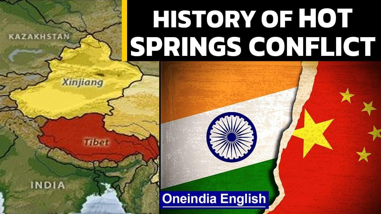 India China deadlock over Hot Springs, what is the significance of the region? | Oneindia News