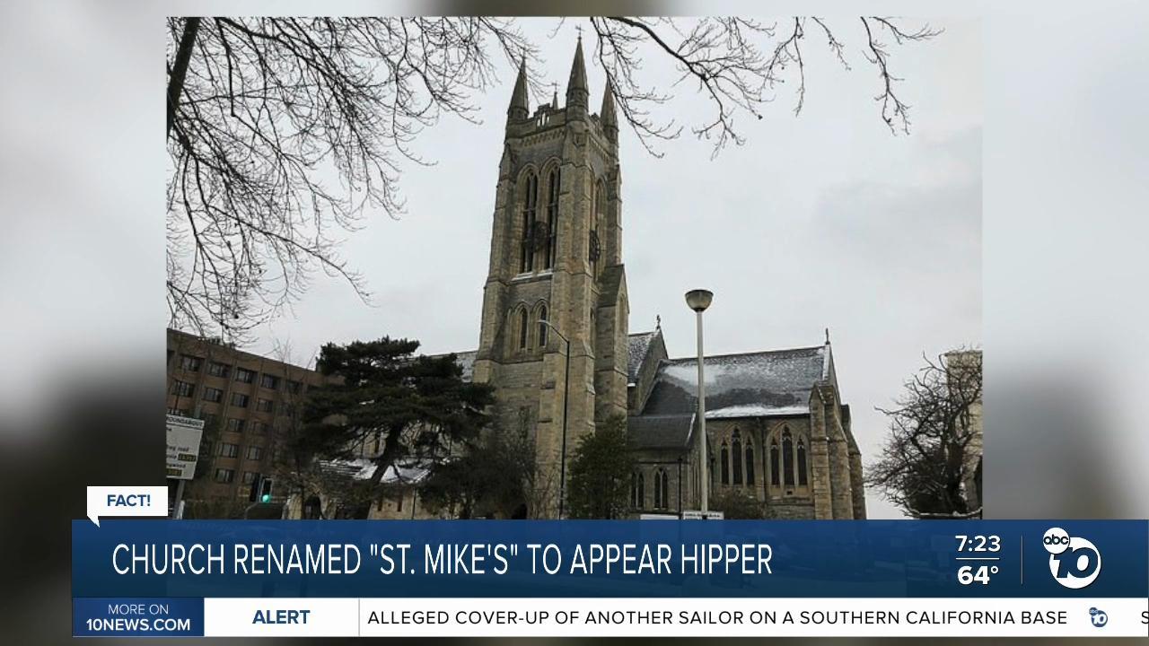 Fact or Fiction: Church renamed 'St. Mike's' to appear hipper?