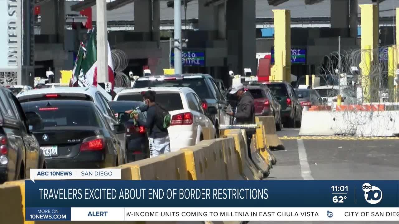 Travelers excited about end of border restrictions