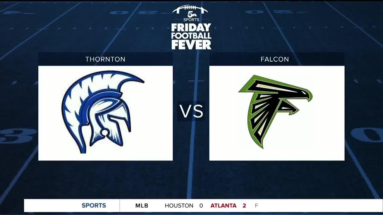 Friday Football Fever Week 10: Thornton vs. Falcon
