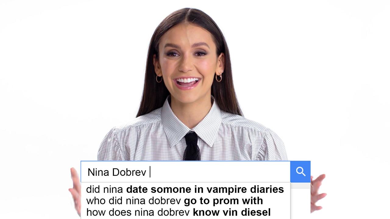 Nina Dobrev Answers the Web's Most Searched Questions