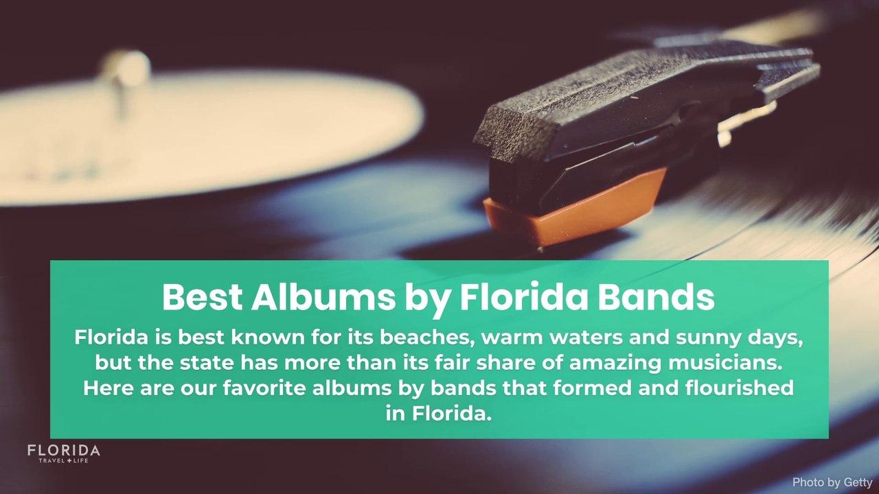 Best Albums by Florida Bands