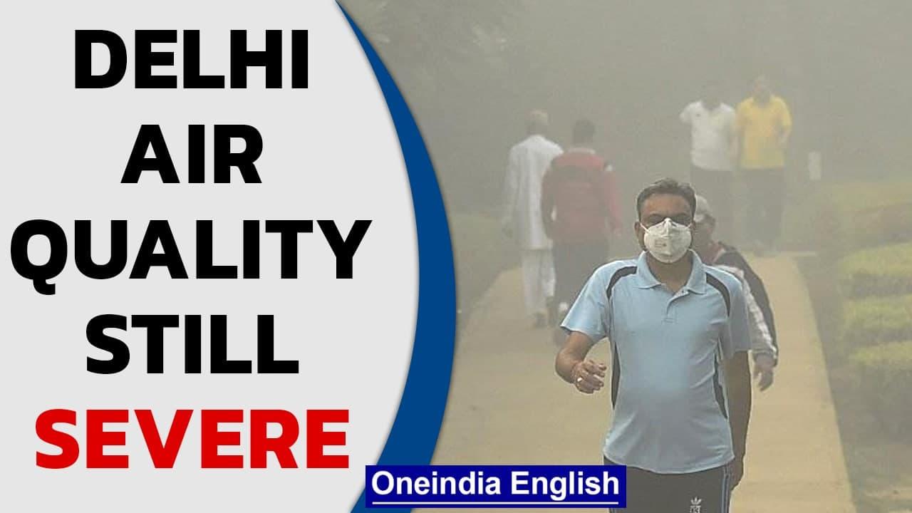 Delhi air quality still severe | Farm fires, fireworks choke Delhi | Oneindia News