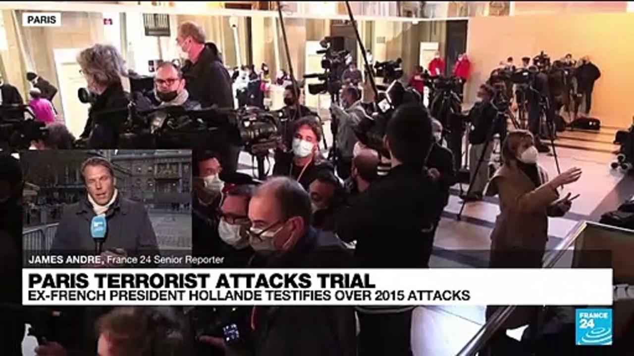 'I would do exactly the same': Former French President Hollande testifies over 2015 attacks