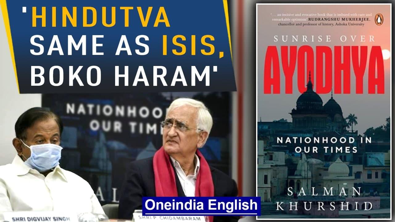Hindutva same as ISIS, Boko Haram, says Congress' Salman Khurshid in new book | Oneindia News