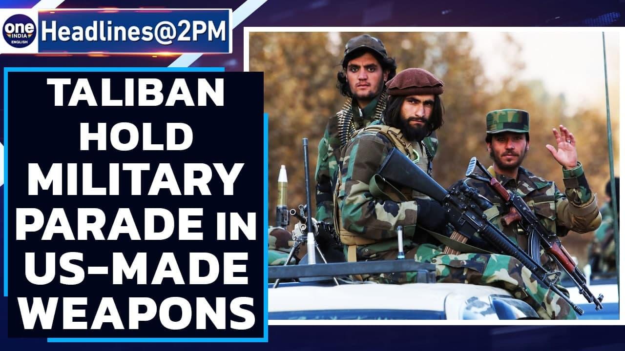 Taliban hold military parade with US-made weapons in Kabul in show of strength | Oneindia News