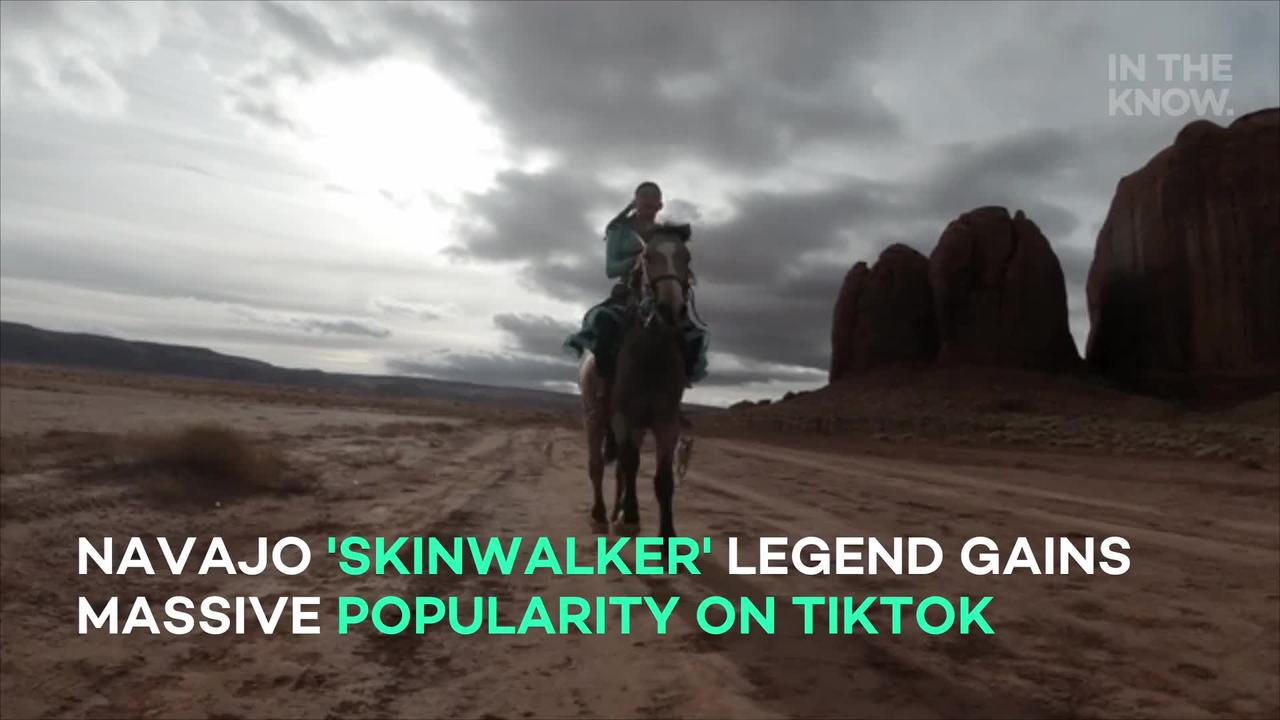 Navajo 'skinwalker' legend gains massive popularity on TikTok