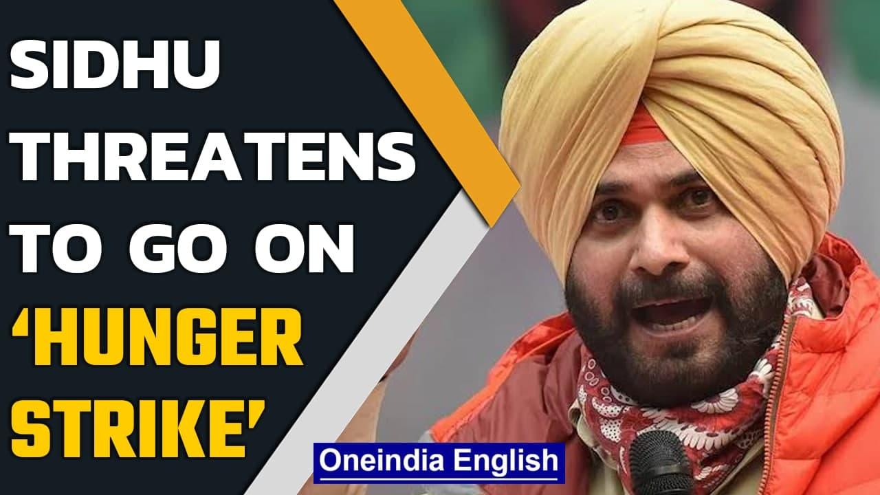 Navjot Singh Sidhu threatens to go on ‘Hunger Strike’ against Channi government | Oneindia News