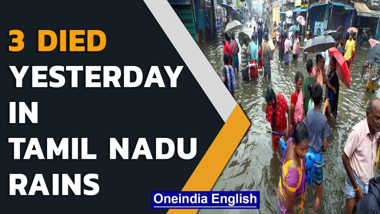 Tamil Nadu: 8 killed due to rain so far; schools & colleges shut in 23 districts | Oneindia News
