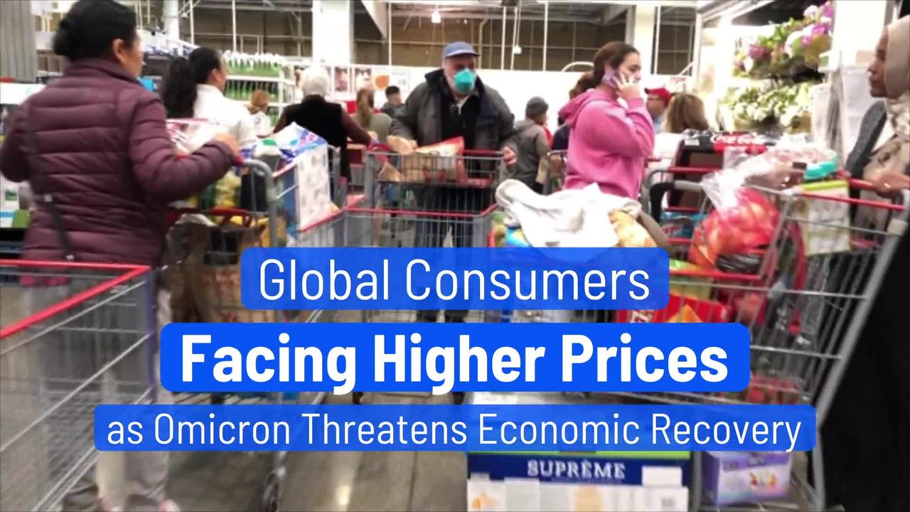 Global Consumers Facing Higher Prices as Omicron Threatens Economic Recovery