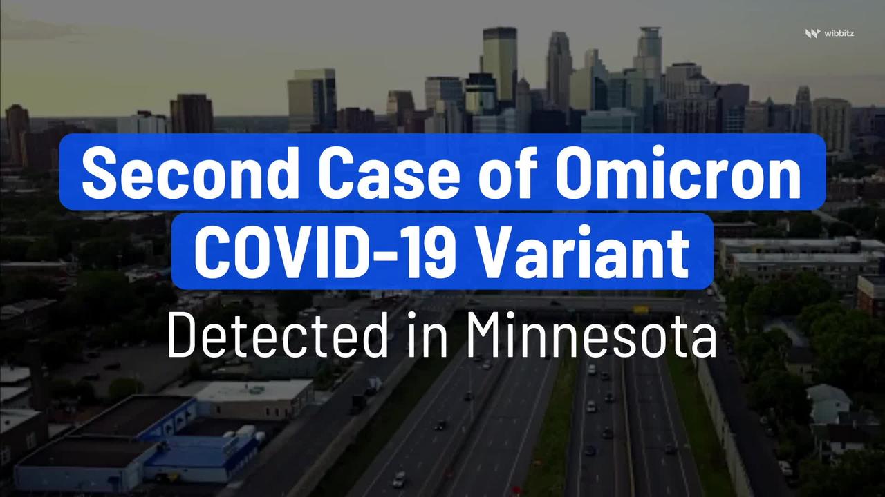 Second Case of Omicron COVID-19 Variant Detected in Minnesota
