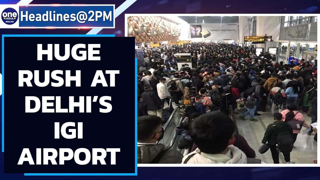 Delhi’s IGI airport witness huge rush as Omicron guidelines come into effect| Oneindia News