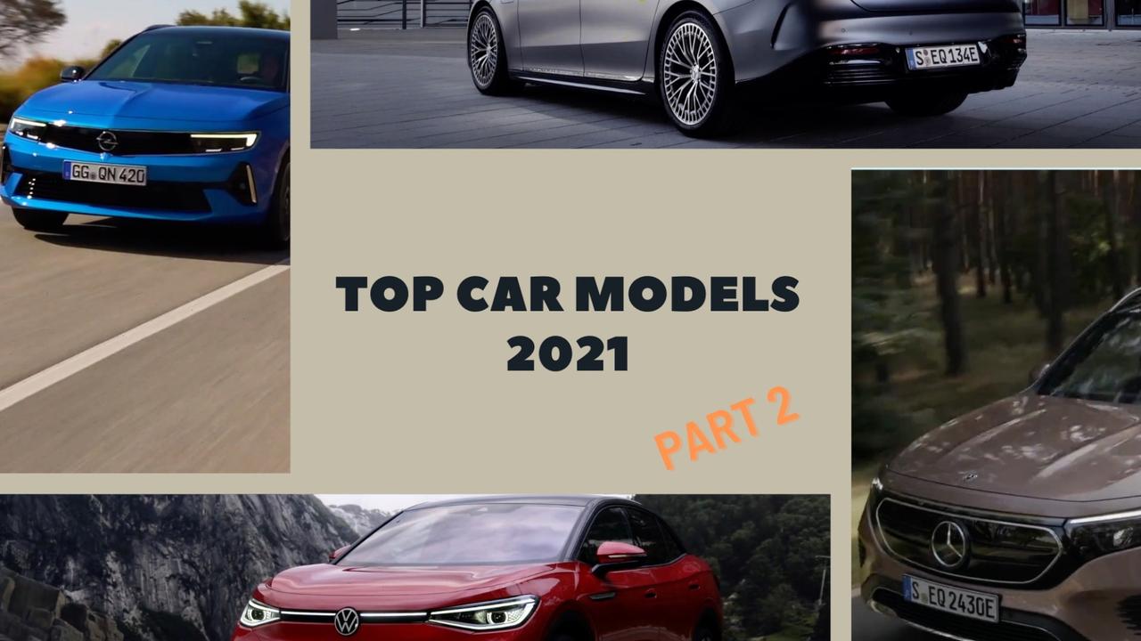 Top Car Models 2021 - part 2