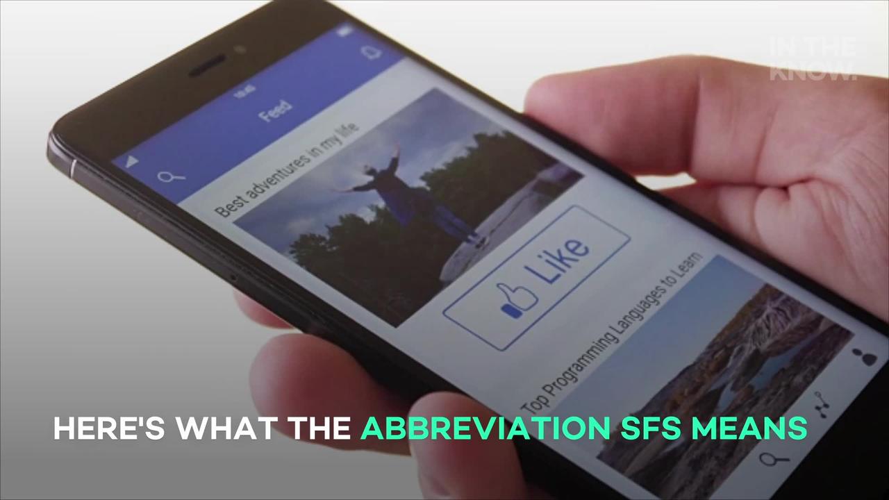 Here's what the abbreviation SFS means