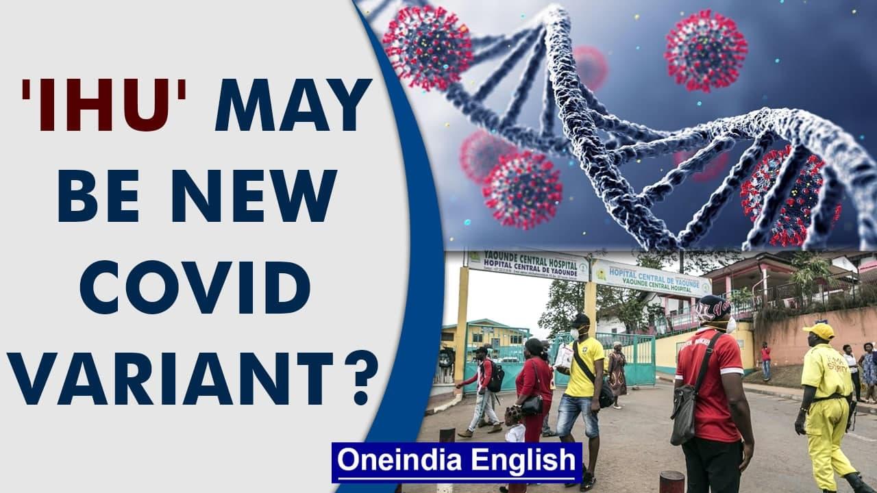 New 'Covid variant' IHU detected in Cameroon, 12 cases emerged so far | Oneindia News
