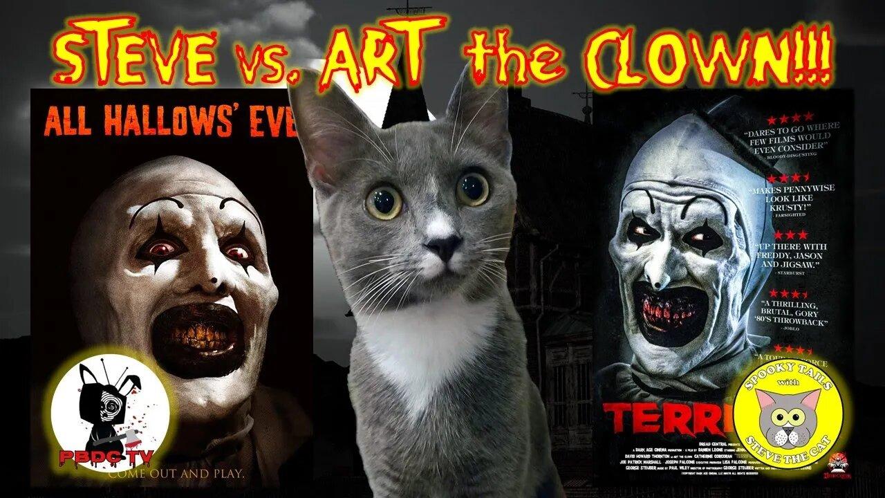 [Art the Clown]: Steve the Cat discusses [All Hallows' Eve] and [Terrifier]