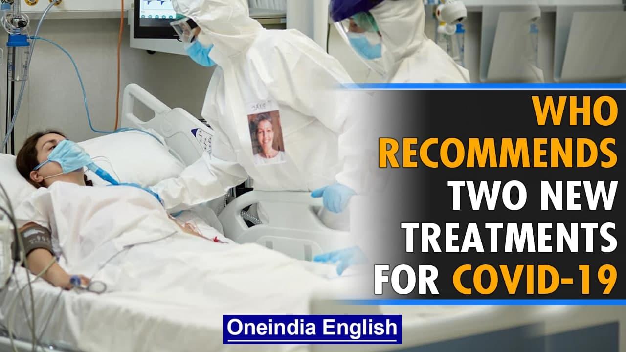WHO recommends two more treatments for Covid-19 virus as Omicron threat spreads | Oneindia News