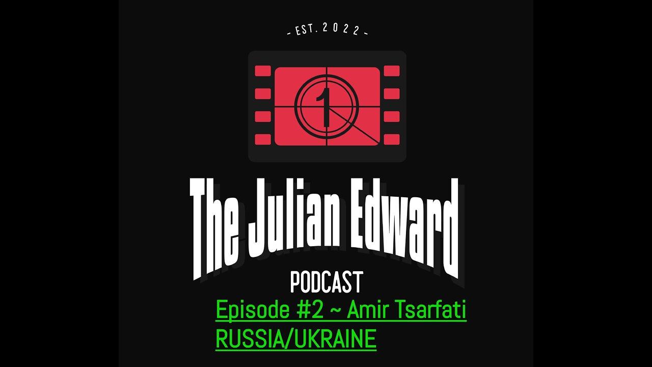 "The JE Podcast" Episode #2 Amir Tsarfati and Russia/Ukraine