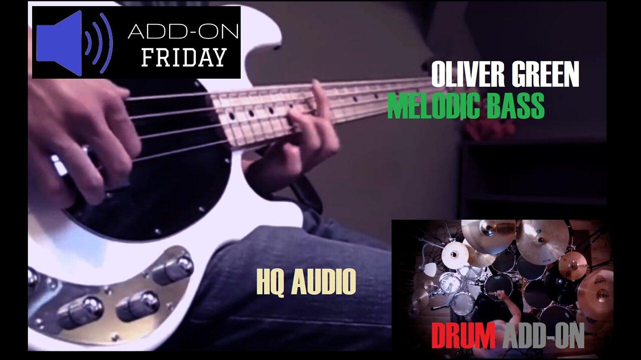 Oliver Green - Melodic Bass [ShyDrummerInKilt Drum Add-On]