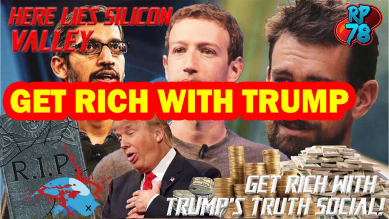 RED PILL NEWS UPDATE 01/15/22 - GET RICH WITH TRUMP & TRUTH SOCIAL! RIP SILICON VALLEY