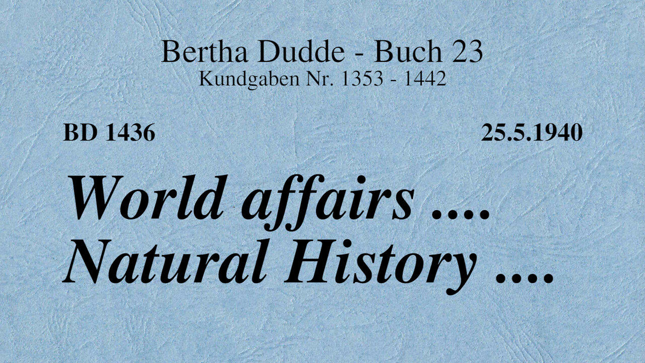 BD 1436 - WORLD AFFAIRS .... NATURAL HISTORY ....
