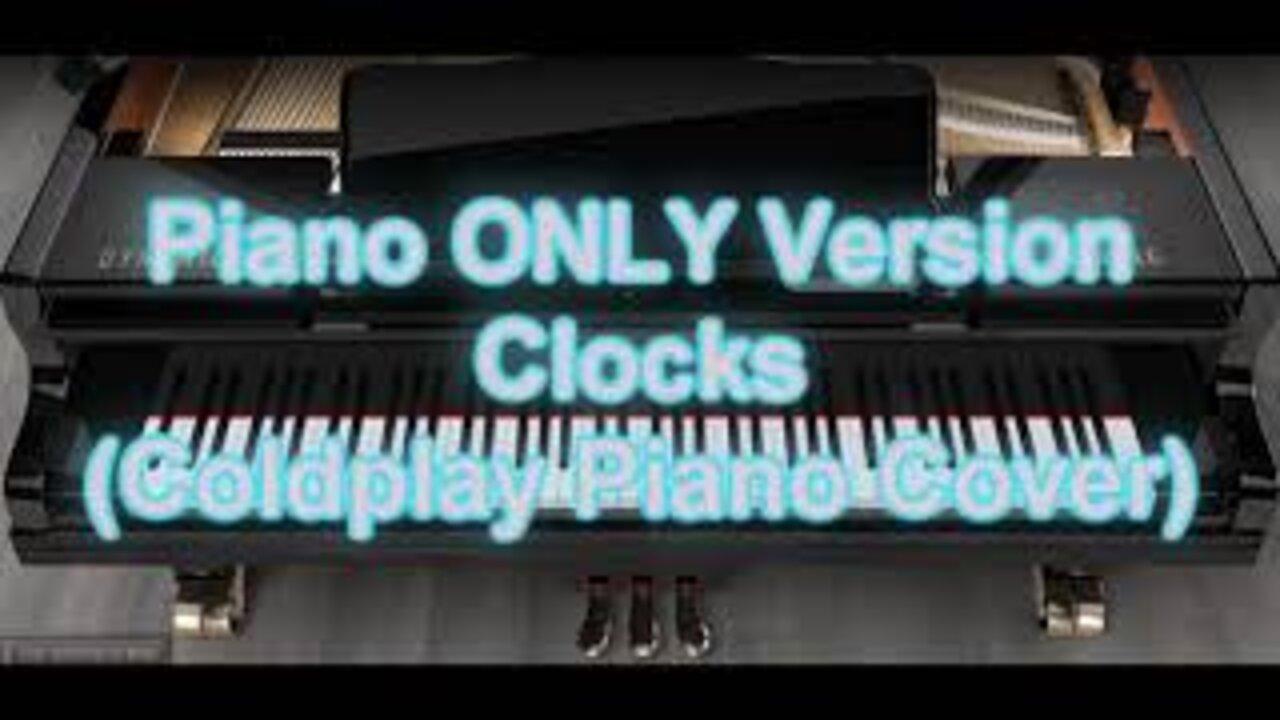 Piano ONLY Version - Clocks (Coldplay)