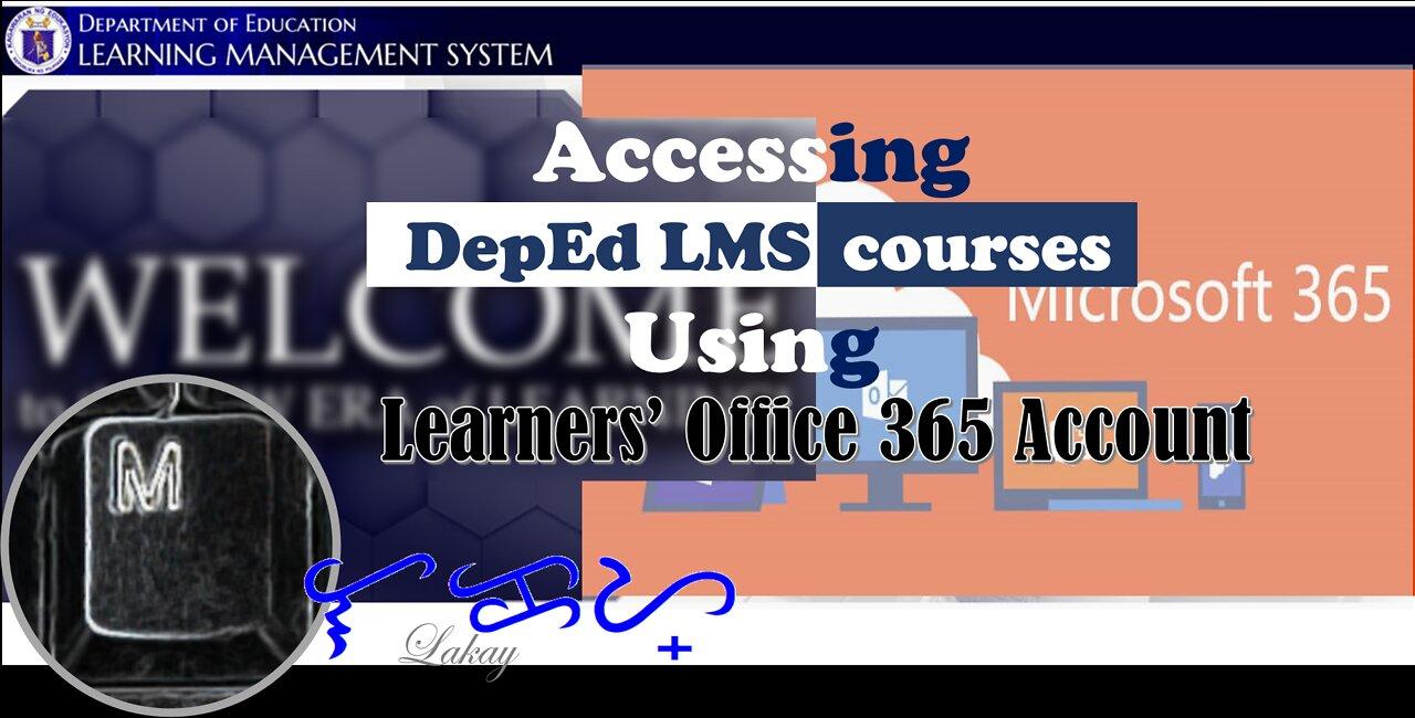 Access LMS using your Microsoft o365 account