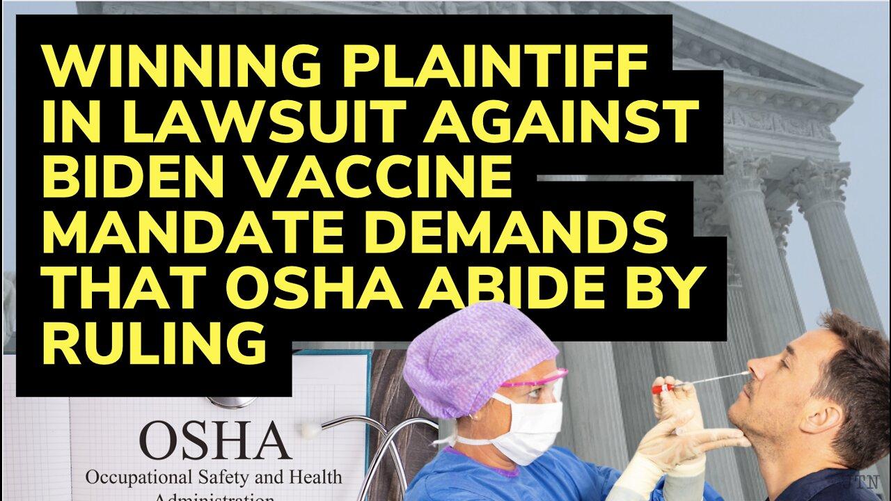 Winning plaintiff in lawsuit against vaccine mandate demands that OSHA abide by ruling