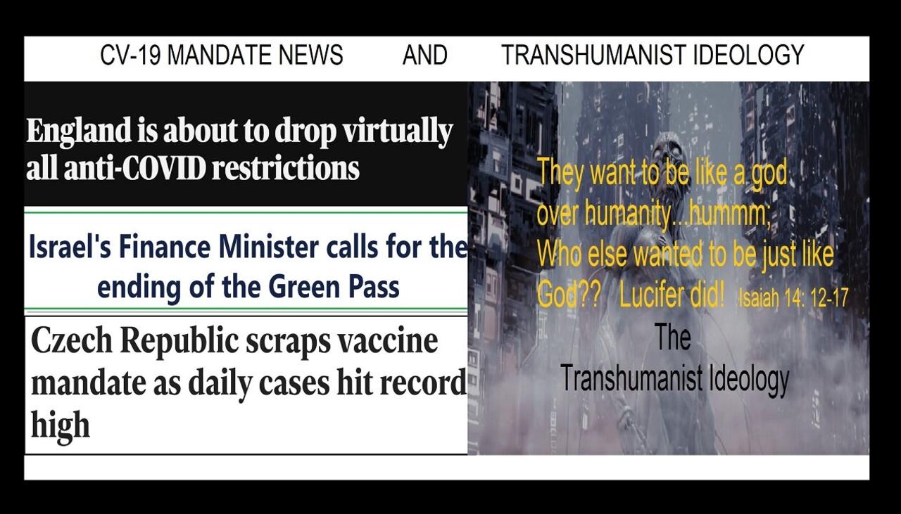 CV-19 Mandate News & Transhumanist In The Open Plans