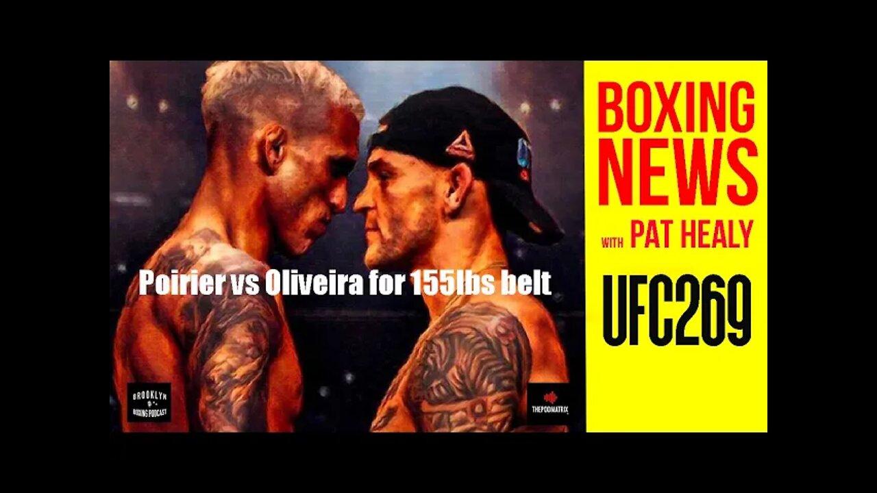 BOXING NEWS - UFC269 - POIRIER / OLIVEIRA