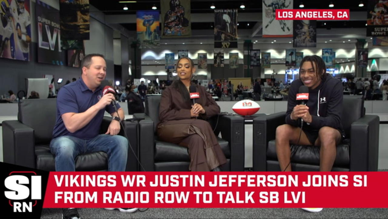 Vikings Receiver Justin Jefferson Joins SI from Radio Row Ahead of Super Bowl LVI