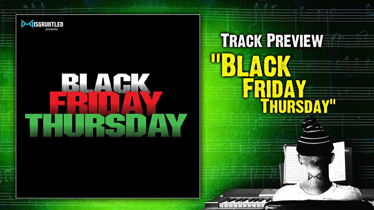 Track Preview - "Black Friday Thursday" || Short FIlm