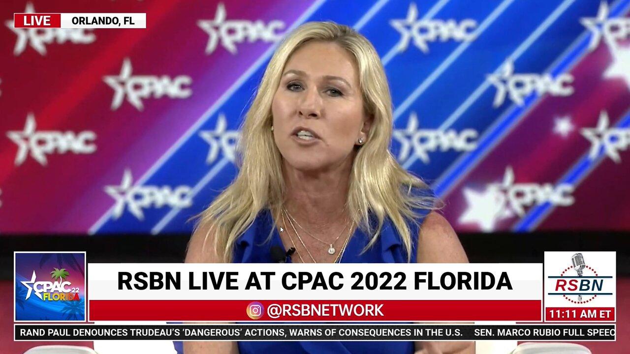 Rep. Marjorie Taylor Greene Full Remarks at CPAC 2022 in Orlando