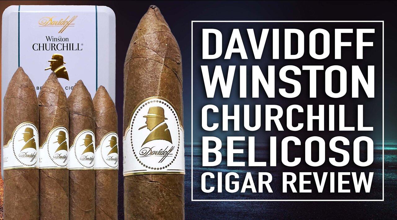 Davidoff Winston Churchill Belicoso Cigar Review