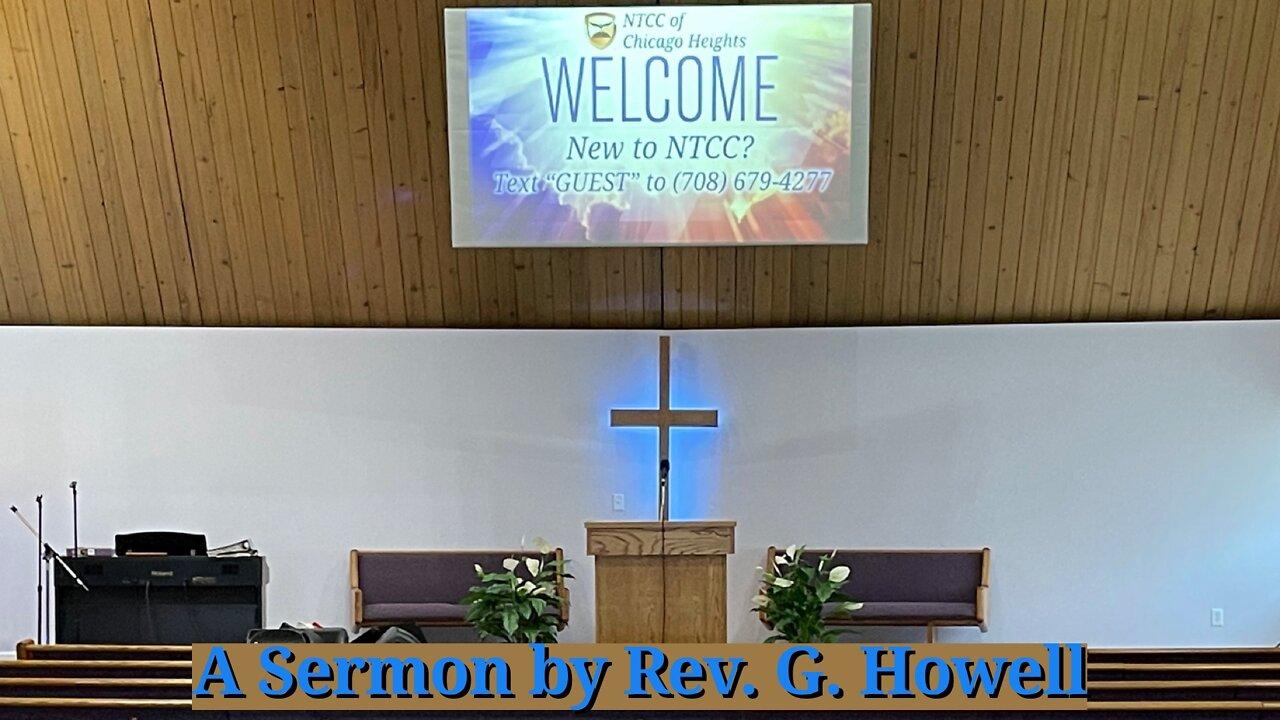 Thursday Evening Service - Rev. G. Howell 2022.03.24