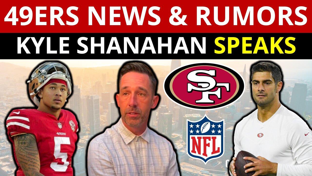 Kyle Shanahan SPEAKS: Trey Lance Ready To Start, Jimmy G Return? Deebo Contract Coming? 49ers News