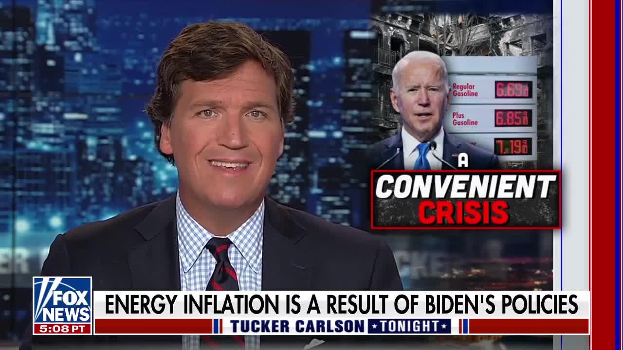 Tucker: Energy Inflation A Direct Result of White House Policies