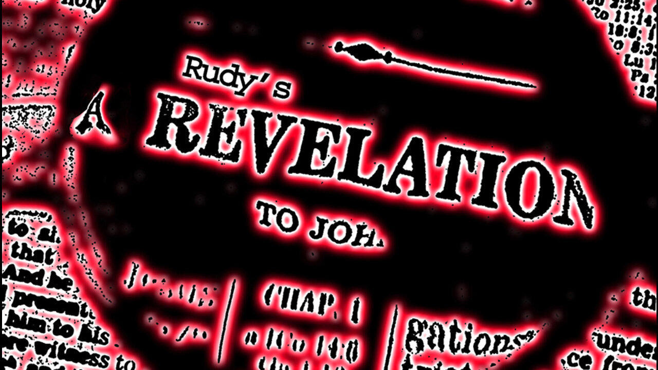 Rudy's Revelation 032722