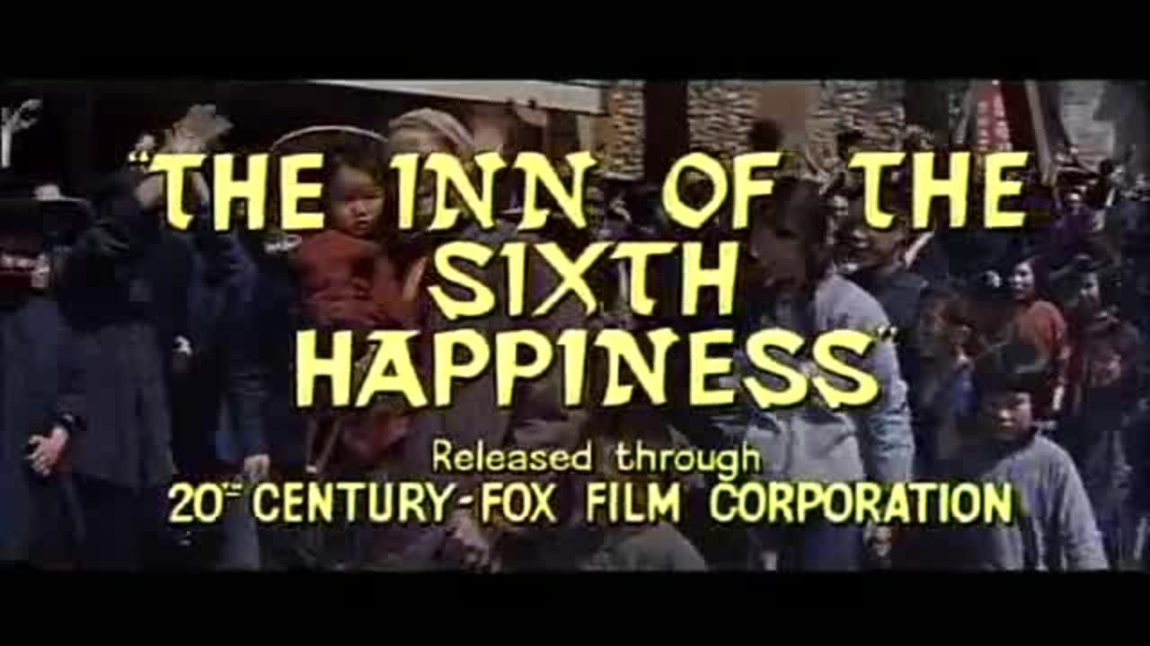 The Inn of the Sixth Happiness ... 1958 film trailer