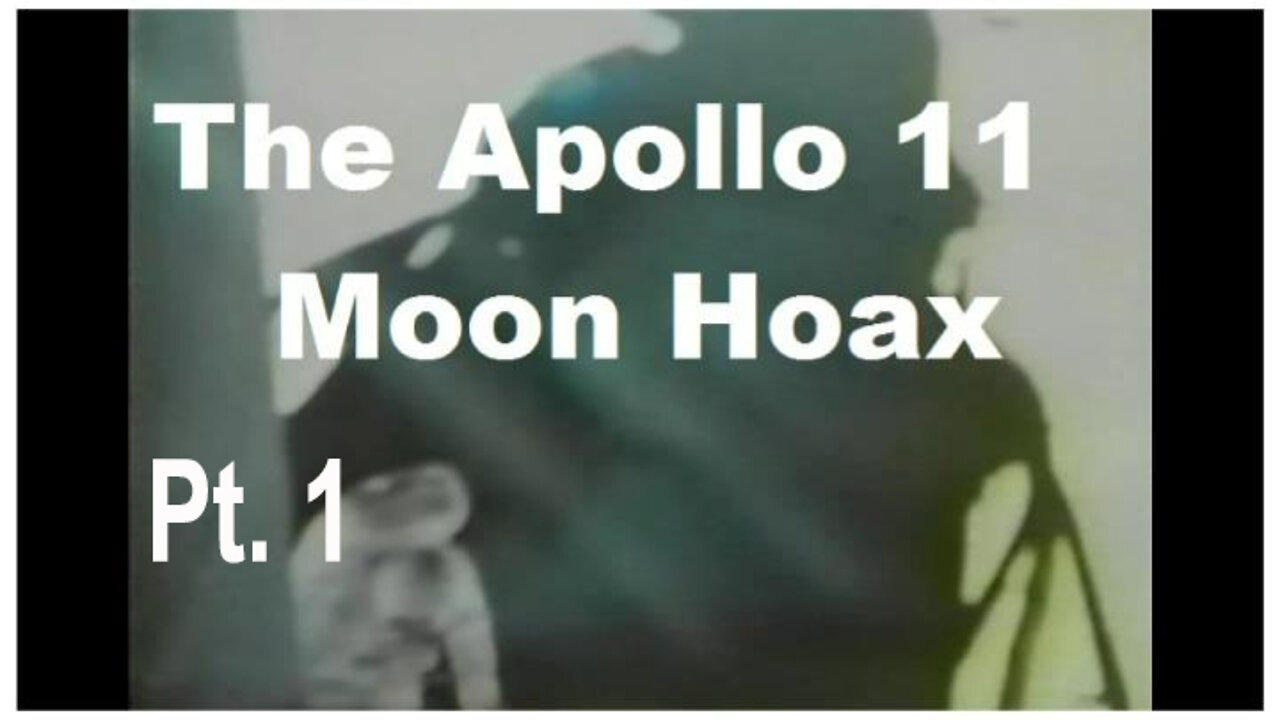 Apollo Moon Hoax Pt. 1