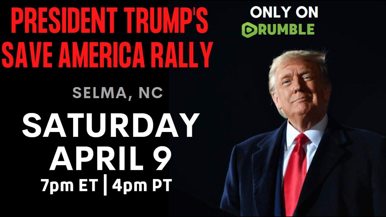President Trump Rally Selma, NC April 9