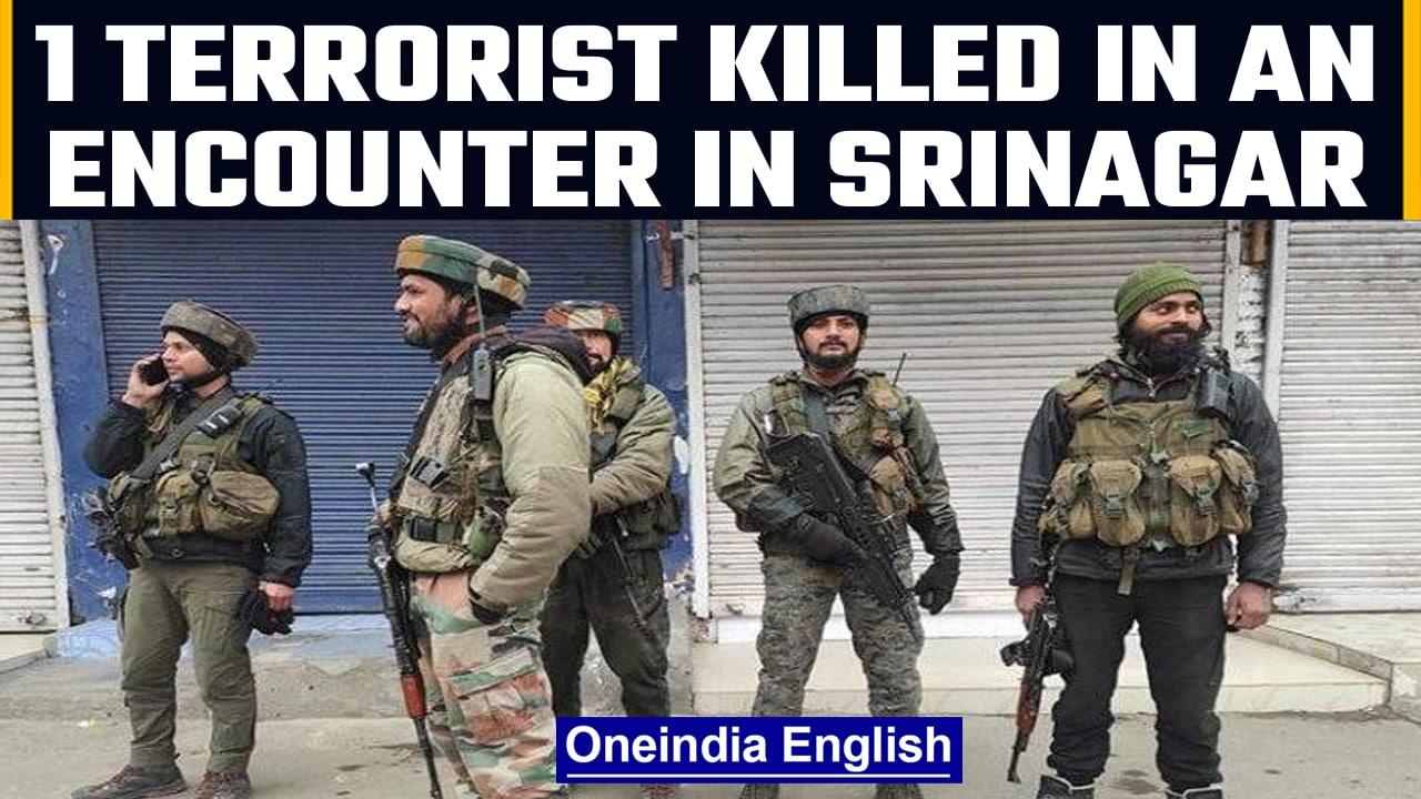 Kashmir: One terrorist killed in an encounter with forces in Srinagar | Oneindia News