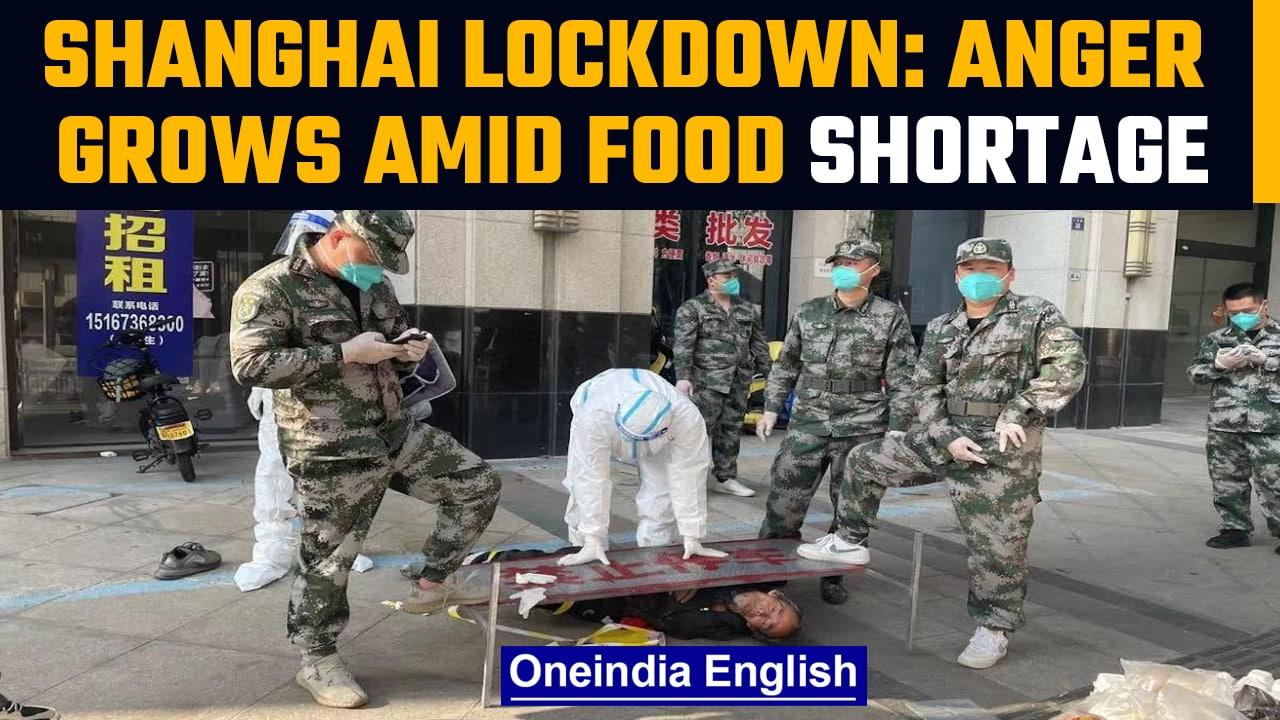Covid cases surge in Shanghai | Anger grows over lockdown amid food shortages | OneIndia News