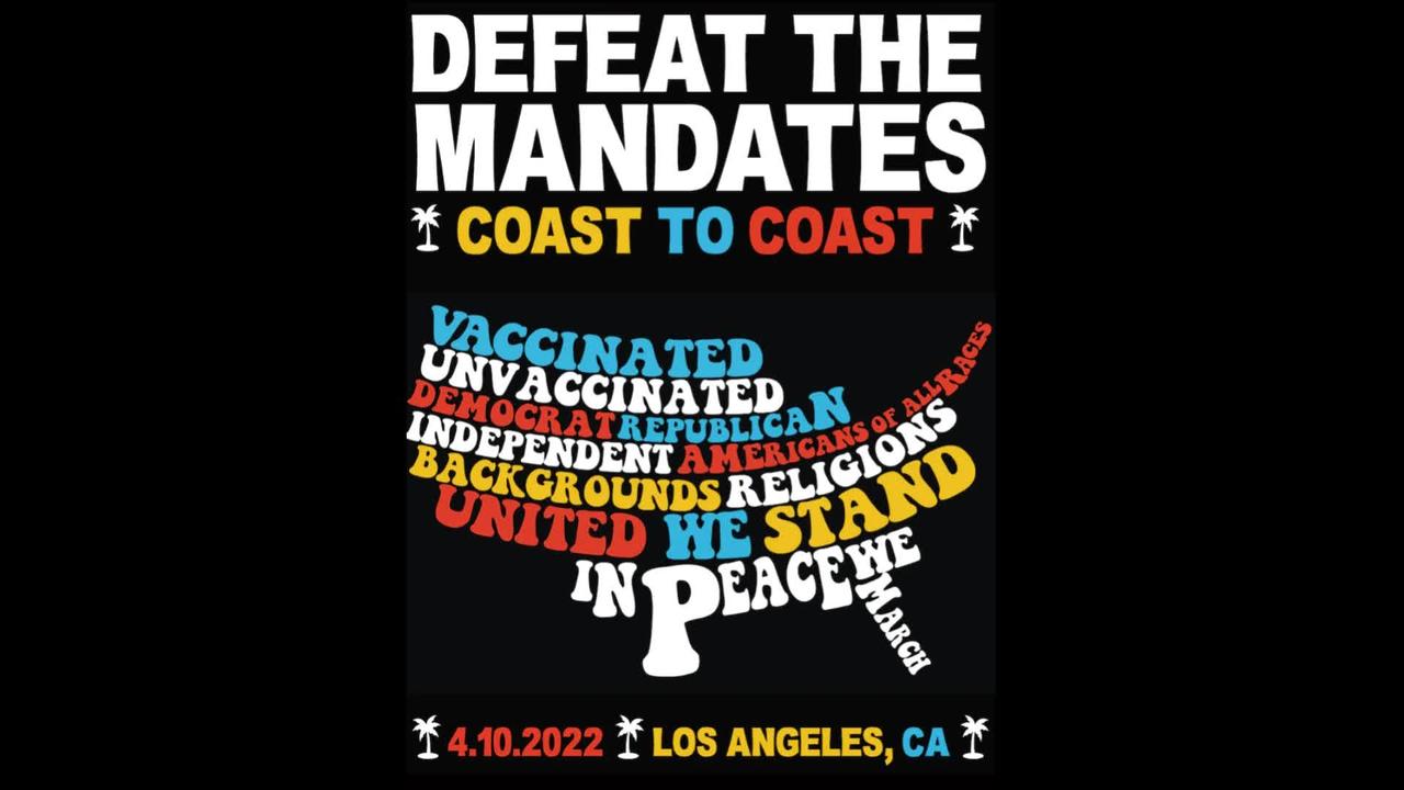 WATCH LIVE: ‘Defeat the Mandates’ Rally, Los Angeles | 3PM EDT