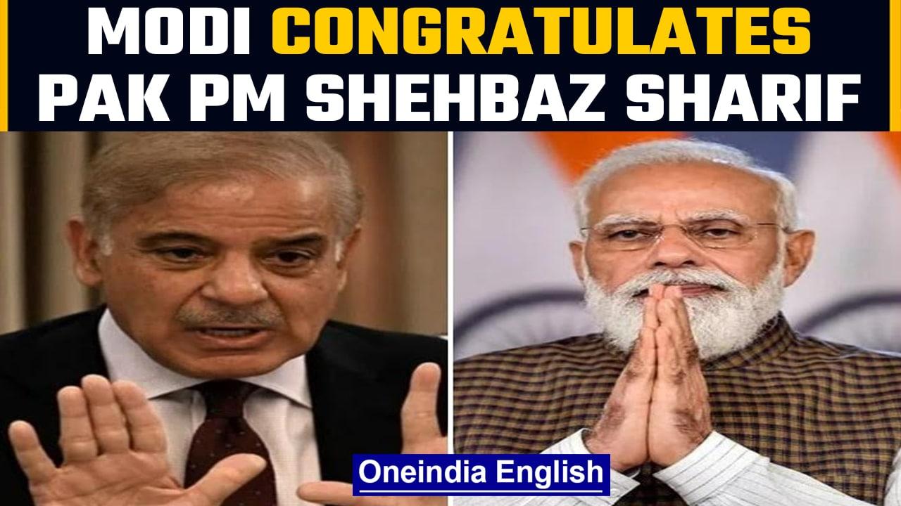 PM Modi congratulates Pakistan PM Shehbaz Sharif | Sharif raises Kashmir issue | Oneindia News